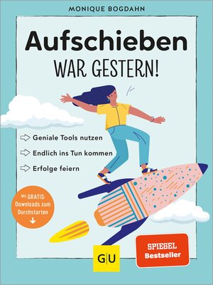 cover image of Aufschieben war gestern!